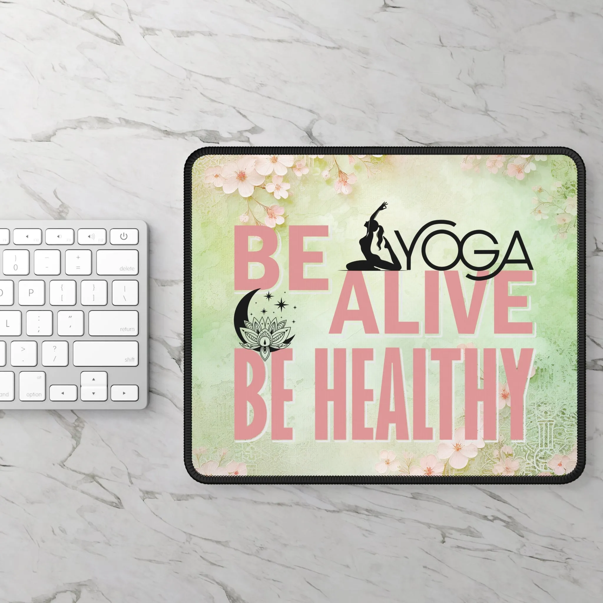 Be Alive Be Healthy Yoga Mouse Pad, Unique Gift For Meditation And Yoga Lover, Cute Yoga Mouse Pad, Mindful Yoga Gift, Yoga lover Mouse Pad, Yoga Instructor Gift, Gift For Yoga lovers, Gift For Yogi.