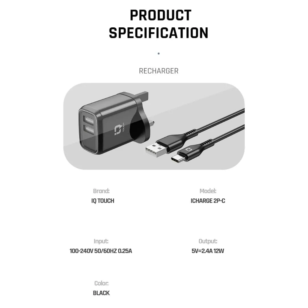 IQ TOUCH 12W Dual Port Wall Charger With 1M USB-A to USB-C Cable - ICHARGE-2P-C